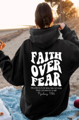 Faith Over Fear Christian Sweatshirt. Walk in boldness. Wear your faith.
